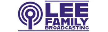 LEE FAMILY BROADCASTING